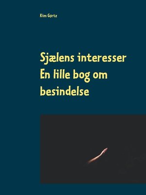 cover image of Sjælens interesser